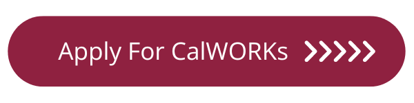 apply for CalWORKs