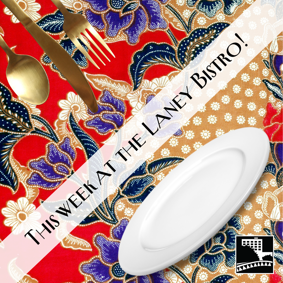 The Laney Bistro Sept 23 & 24