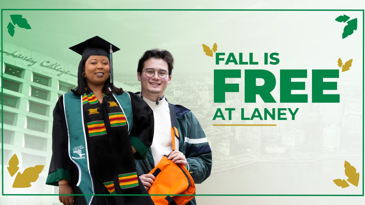 Laney College Fall Is Free