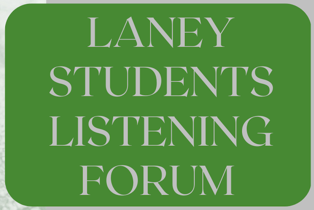 Laney students listening forum