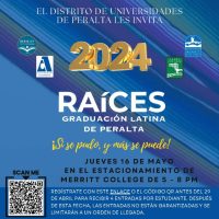 Raices: Peralta Latinx Graduation Celebration